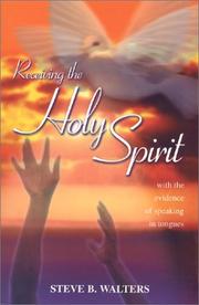 Cover of: Receiving The Holy Spirit with the Evidence of Speaking in Tongues