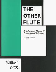 Cover of: The Other Flute: A Performance Manual of Contemporary Techniques