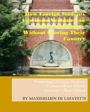 Cover of: How Foreign Students Can Earn an American University Degree Without Leaving Their Country