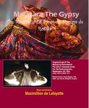 Marmara The Gypsy. The Biography of Baroness Myriam de Roszka by Maximillien de Lafayette