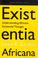 Cover of: Existentia Africana