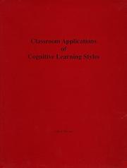 Cover of: Classroom Applications of Cognitive Learning Styles