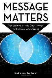 Message Matters by Rebecca K. Leet