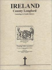 Cover of: Co. Longford Ireland, Genealogy & Family History Notes