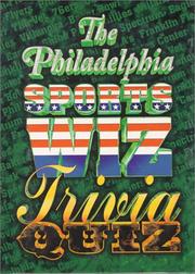 Cover of: The Philadelphia Sports Wiz Trivia Quiz