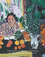 Cover of: Monet to Dali: Impressionist and Modern Masterworks from the Cleveland Museum of Art