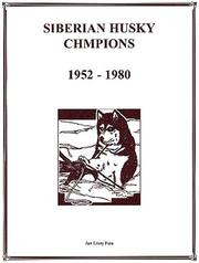 Cover of: Siberian Husky Champions, 1952-1980 by 