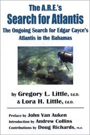 Cover of: The A.R.E.'s Search for Atlantis: The Ongoing Search for Edgar Cayce's Atlantis in the Bahamas