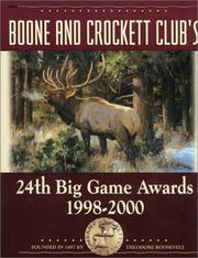 Cover of: Boone and Crockett Club's 24th Big Game Awards, 1998-2000 (Boone and Crockett Club's Big Game Awards)