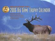 Cover of: Boone and Crockett Club's 2006 Big Game Trophy Calendar