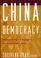 Cover of: China and Democracy