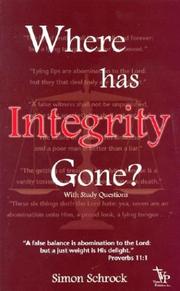 Cover of: Where Has Integrity Gone?: With Study Questions