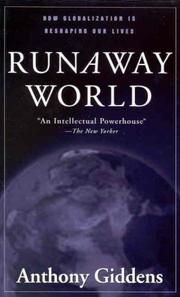Cover of: Runaway world by Anthony Giddens