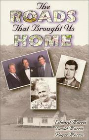 Cover of: The Roads That Brought Us Home