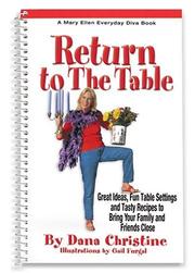 Return to the Table by Dana Christine