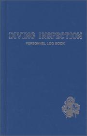 Cover of: Diving Inspection Personnel Log Book | 