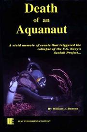 Death of an Aquanaut by William J. Bunton