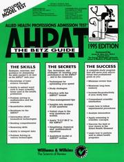 Allied Health Professions Admission Test (Ahpat): The Betz Guide (Serial) by Aftab Hassan