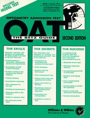 Cover of: OAT: Optometry Admission Test: The Betz Guide, Second Edition