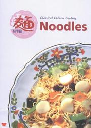 Cover of: Noodles Classical Chinese Cooking