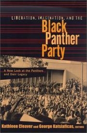 Cover of: Liberation, Imagination, and the Black Panther Party by 