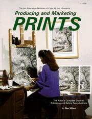 Cover of: Producing and Marketing Prints by Sue Viders