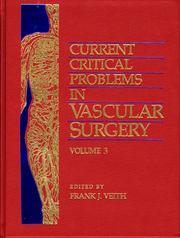 Cover of: Current Critical Problems In Vascular Surgery V3 (CURRENT CRITICAL PROB IN VASCULAR SURG)