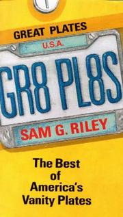 Cover of: Gr8 Pl8s: The Best of Americas Vanity Plates