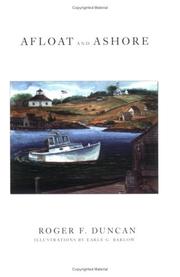Cover of: Afloat and Ashore by Roger F. Duncan