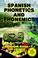 Cover of: Spanish Phonetics And Phonemics
