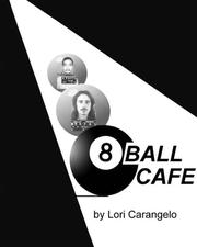 Cover of: 8 Ball Cafe: A True Story