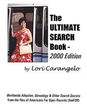 Cover of: The Ultimate Search Book: Worldwide Adoption, Genealogy and Other Search Secrets