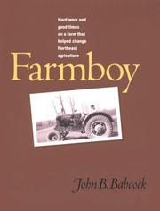 Cover of: Farmboy: Hard Work and Good Times on a Farm That Helped Change Northeast Agriculture