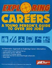 Cover of: Exploring Careers: A Young Person's Guide to over 300 Jobs