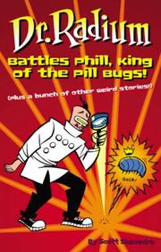 Cover of: Dr. Radium Battles Phill, King Of The Pill Bugs (Dr. Radium Collections)