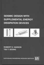 Cover of: Seismic design with supplemental energy dissipation devices (Publication / Earthquake Engineering Research Institute) (Publication / Earthquake Engineering Research Institute)
