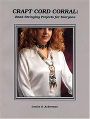 Cover of: Craft Cord Corral: Bead Stringing Projects for Everyone