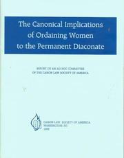 Cover of: The Canonical Implications of Ordaining Women to the Permanent Diaconate