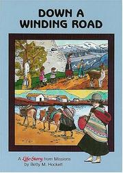 Cover of: Down a Winding Road by Betty M. Hockett