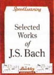 Cover of: Selected Works of Js Bach by William F. Buckley