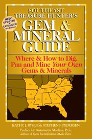 Cover of: Southeast Treasure Hunter's Gem & Mineral Guides to the U.S.A.: Where and How to Dig, Pan and Mine Your Own Gems & Minerals
