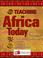 Cover of: Teaching Africa Today for Middle School