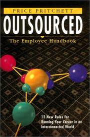 Cover of: Outsourced: The Employee Handbook - 12 New Rules for Running Your Career in an Interconnected World