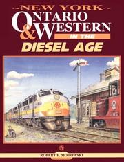 Cover of: New York, Ontario and Western in the Diesel Age by Robert Mohowski