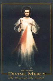 Cover of: Divine Mercy, The Heart of The Gospel