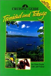 Cover of: Cruising Guide to Trinidad and Tobago, 1997-1998 by Chris Doyle