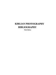 Cover of: Kirlian Photography Bibliography (Psi Center Directories Ser.)