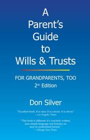 Cover of: A Parent's Guide to Wills & Trusts: For Grandparents, Too (2nd edition)