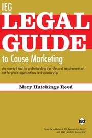 Cover of: IEG Legal Guide to Cause Marketing by Mary Hutchings Reed