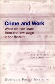 Cover of: Crime and work by Jared Bernstein